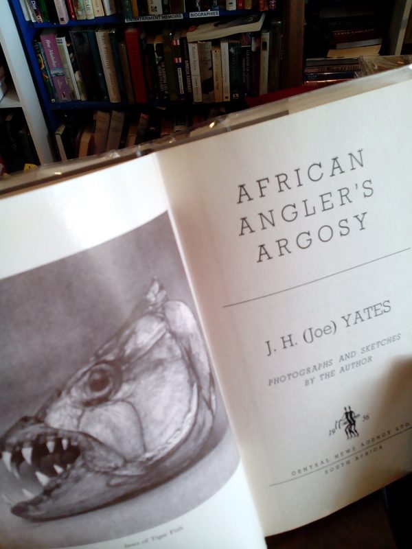 African Angler's Argosy - J. H. Yates - Image 2