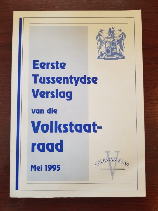 Eerste Tussentydse Verslag Van Die Volkstaatraad - Mei 1995