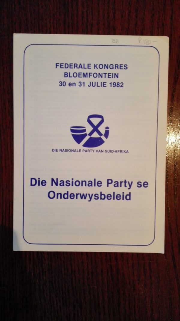 Die Nasionale Party Se Onderwysbeleid - Nasionale Party Van Suid-Afrika