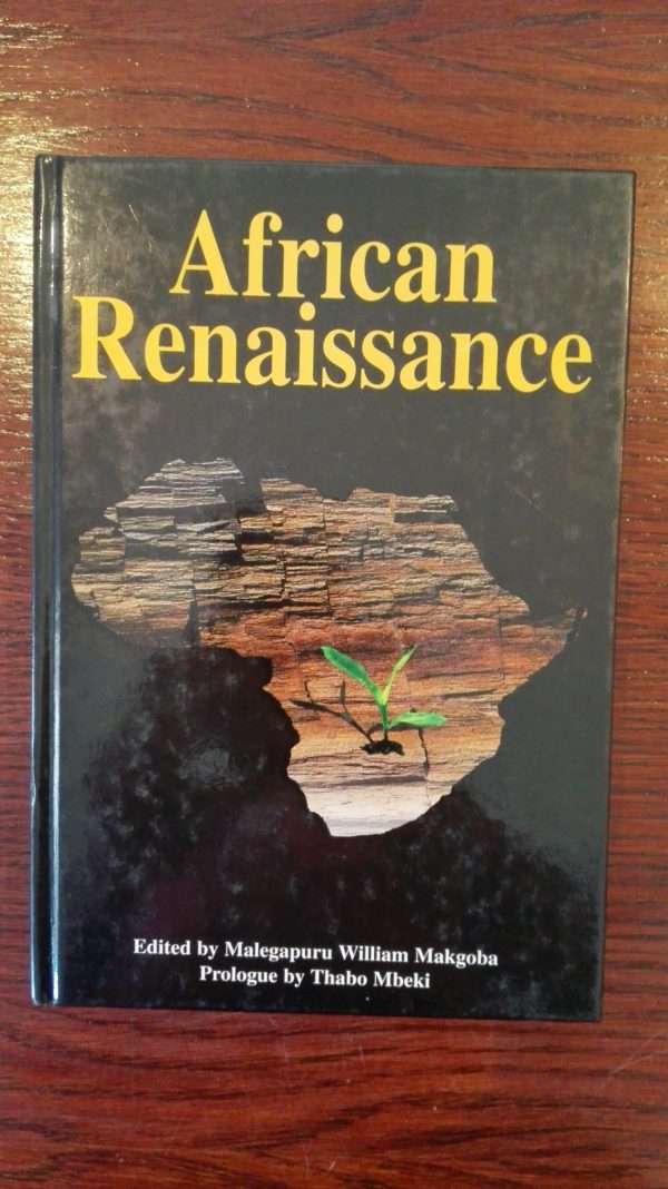 African Renaissance - Malegapuru William Makgoba (Ed)