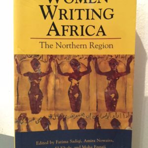 Women_Writing_Africa_Northern_Region_Sadiqi_Nowaira_El_Kholy_Ennaji