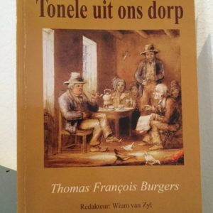 Tonele_uit_ons_dorp_Thomas_Francois_Burgers