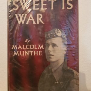 Sweet_is_war_Malcolm_Munthe