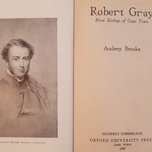 Robert_Gray_First_Bishop_of_Cape_Town_Audrey_Brooke