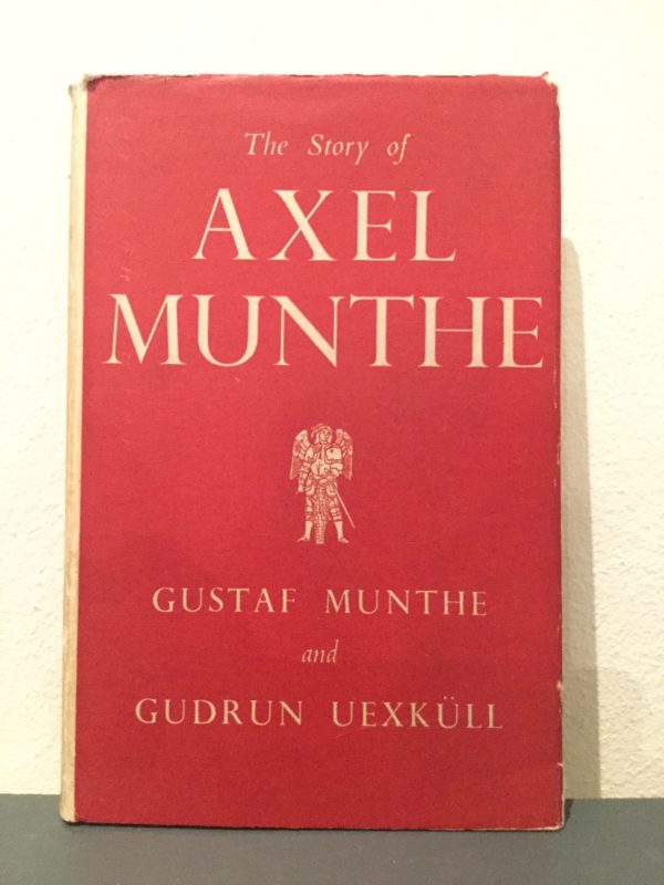 The_Story_of_Axel_Munthe_Gustaf_Munthe_Gudrun_Uexküll