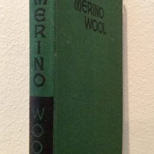 Merino_Wool_A_Study_of_its_Characteristics_and_Classing_John_M_Fegan