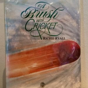 A_Brush_With_Cricket_Richie_Ryall