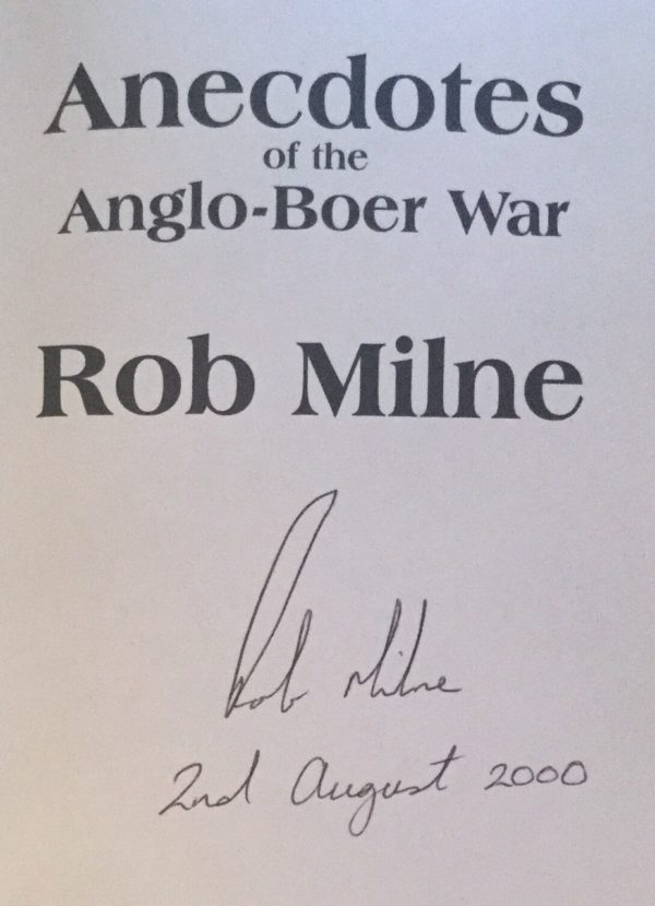 Anecdotes_of_the_Anglo_Boer_War_Rob_Milne