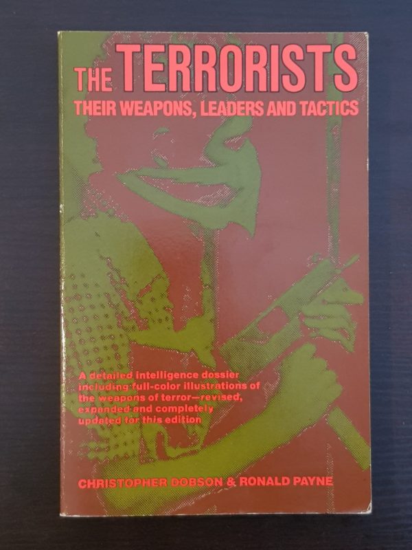 The_Terrorists_Their_Weapons_Leaders_and_Tactics_Christopher_Dobson_Ronald_Payne