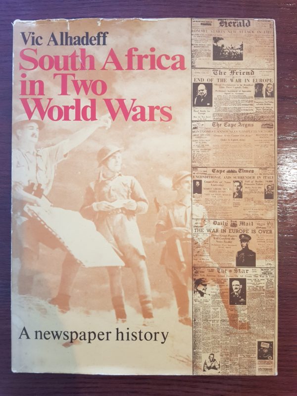 South_Africa_in_Two_World_Wars_A_newspaper_history_Alhadeff