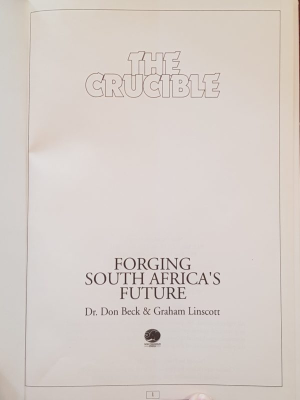The_Crucible:_Forging_South_Africa's_Future_Beck_Linscott