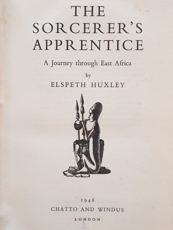 The_Sorcerer's_Apprentice_A_Journey_through_East_African_Elspeth_Huxley