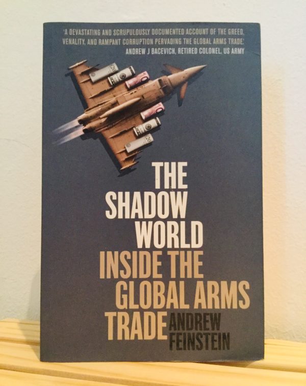 The_Shadow_World_Inside_The_Global_Arms_Trade_Andrew_Feinstein