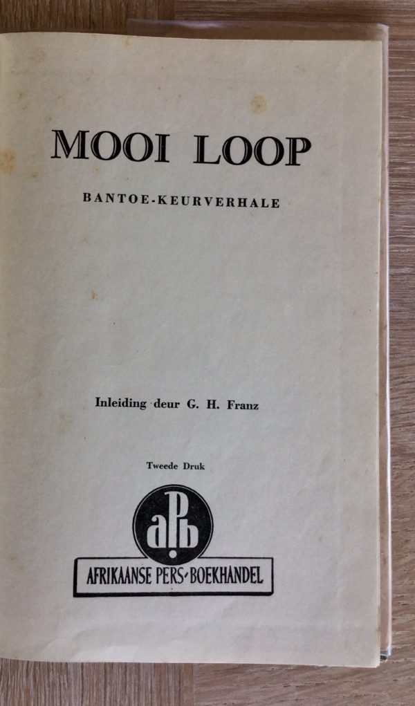 Mooi_Loop_Bantoe-Keurverhale_Inleiding_G.H_Franz