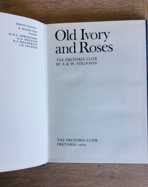Old_Ivory_And_Roses_The_Pretoria_Club_Atkinson