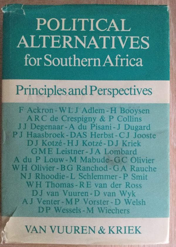 Political_Alternatives_for_Southern_Africa_Principles_and_Perspectives_Van_Vuuren_Kriek