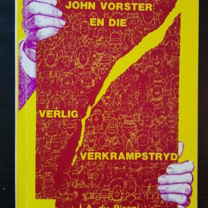 John_Vorster_Verlig_Verkrampstryd_Du_Pisani