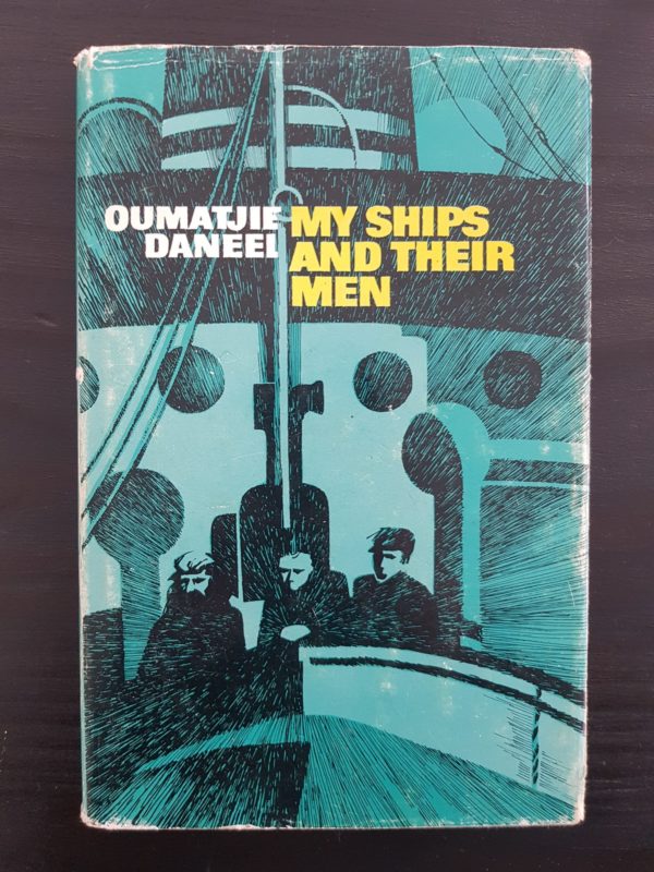 My_Ships_and_Their_Men_Oumatjie_Daneel