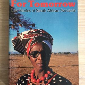 A_Talent_for_Tomorrow_Life_Stories_of_South_African_Servants_Suzanne_Gordon