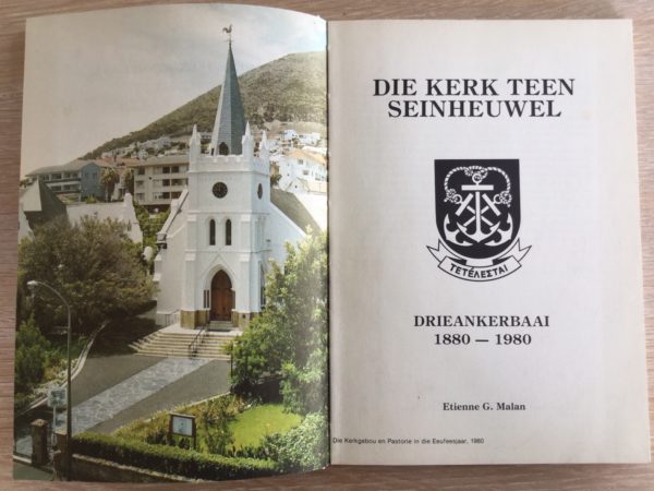 Die_Kerk_teen_Seinheuwel_Drieankerbaai_1880-1980_Etienne_Malan