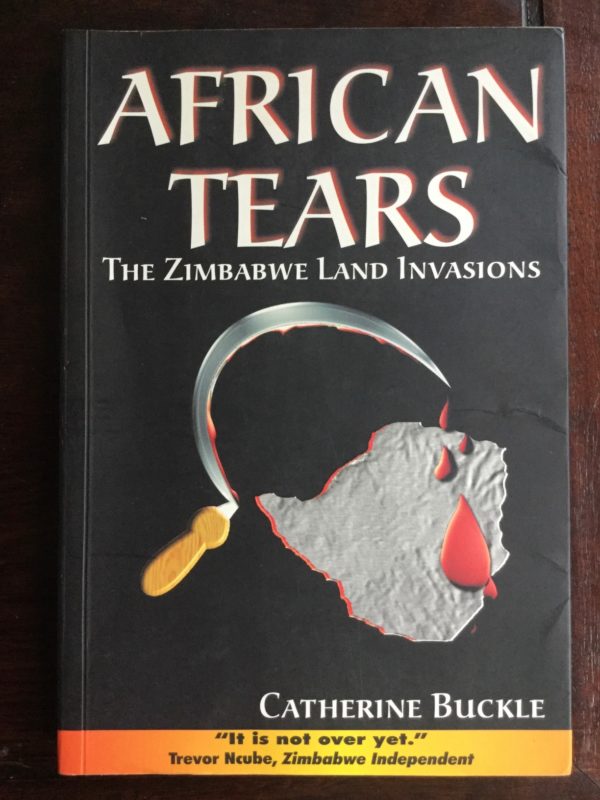 african_tears_zimbabwe_land_invasions_buckle