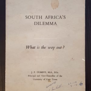 South Africa's Dilemma: What's the way out? - J.P. Duminy