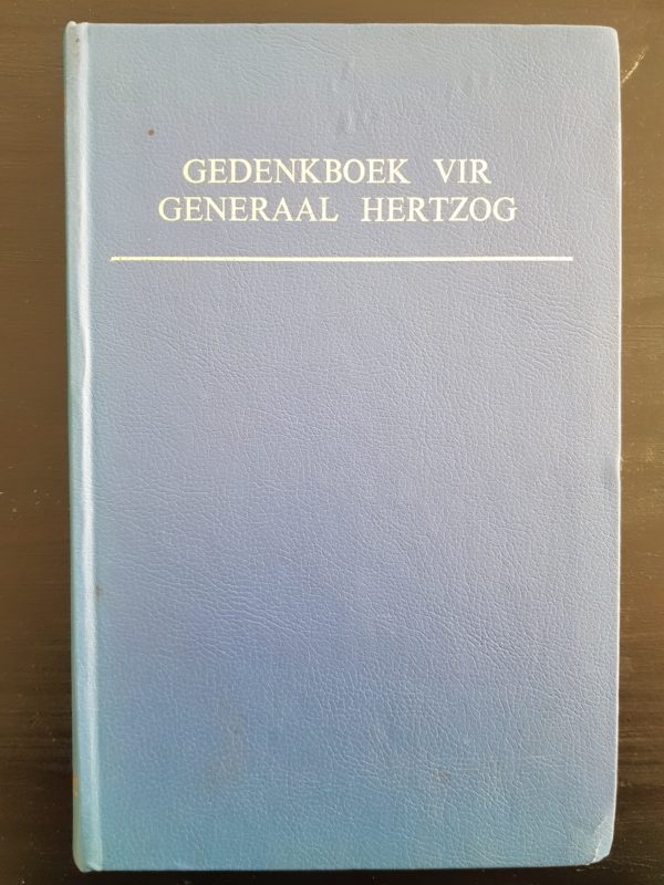 Gedenkboek vir Generaal J. B. M. Hertzog - onder redaksie van Nienaber et al.