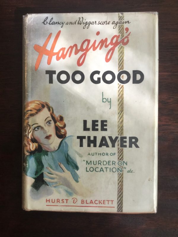 hanging's_too_good_lee_thayer