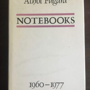 notebooks_athol_fugard