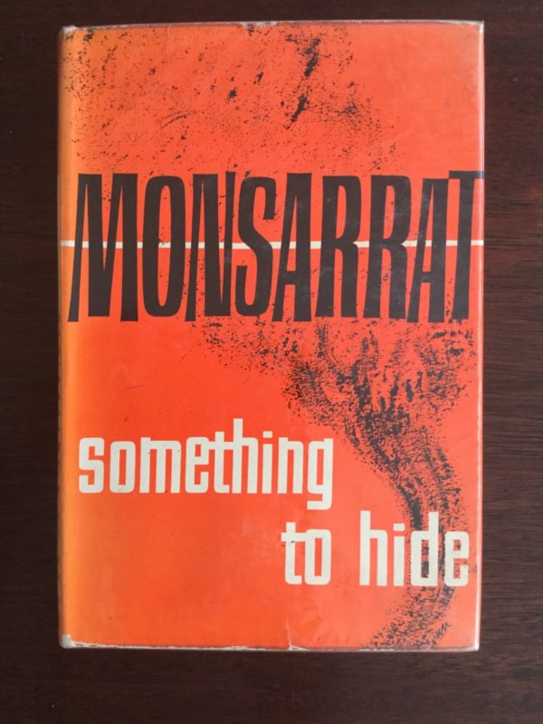 something_too_hide_monsarrat