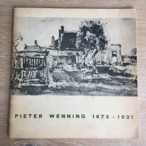 Pieter Wenning 1873-1921: Herdenkingstentoonstelling